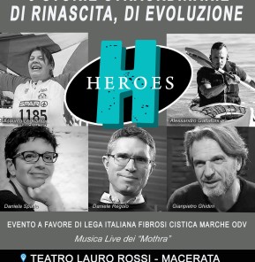 Heroes, testimonianze di chi ha saputo rialzarsi dalle sofferenze della vita in scena a Macerata