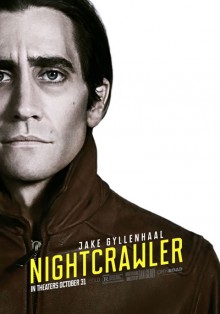 Nightcrawler”, un film sul cinismo dei media