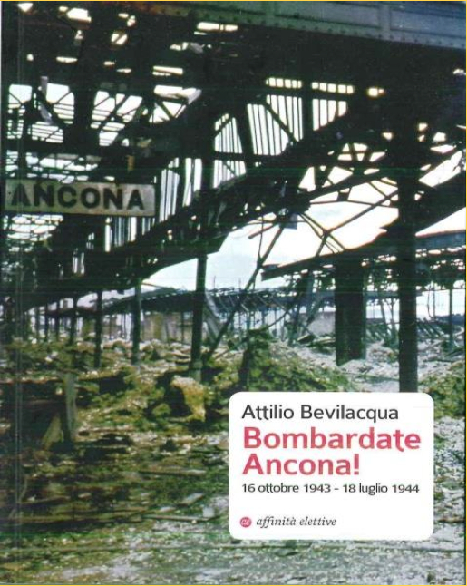 “Bombardate Ancona!”, saggio report