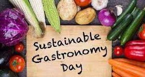 18 Giugno celebriamo la Giornata della gastronomia sostenibile